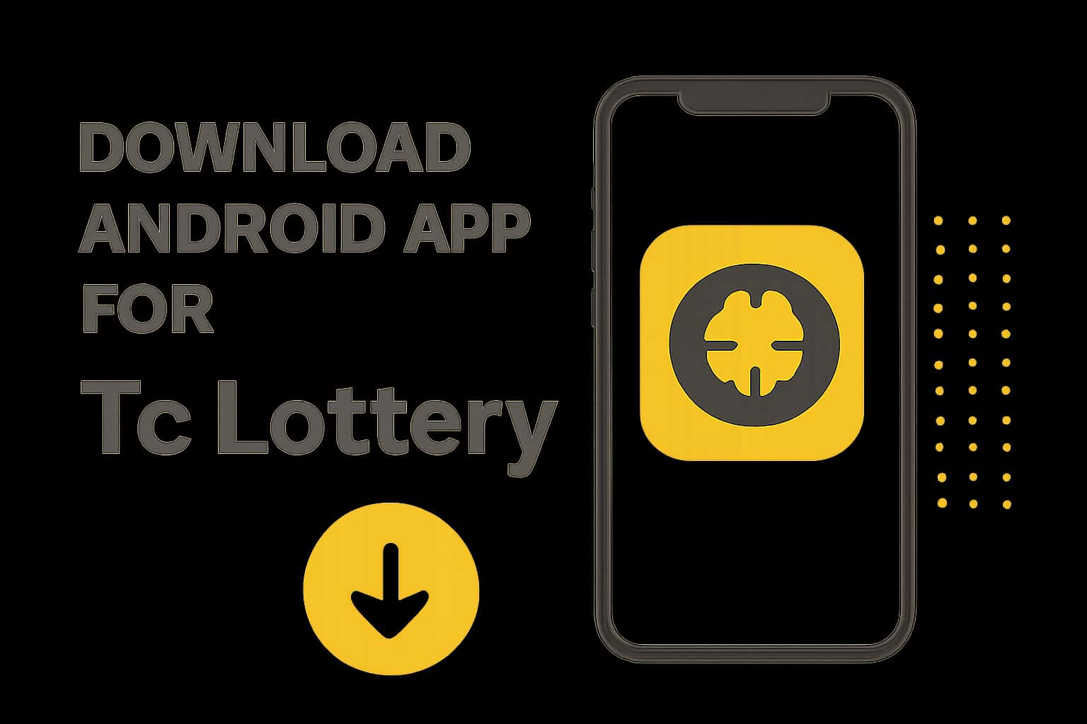 Informational scene depicting the download process for the Tc Lottery Android app.